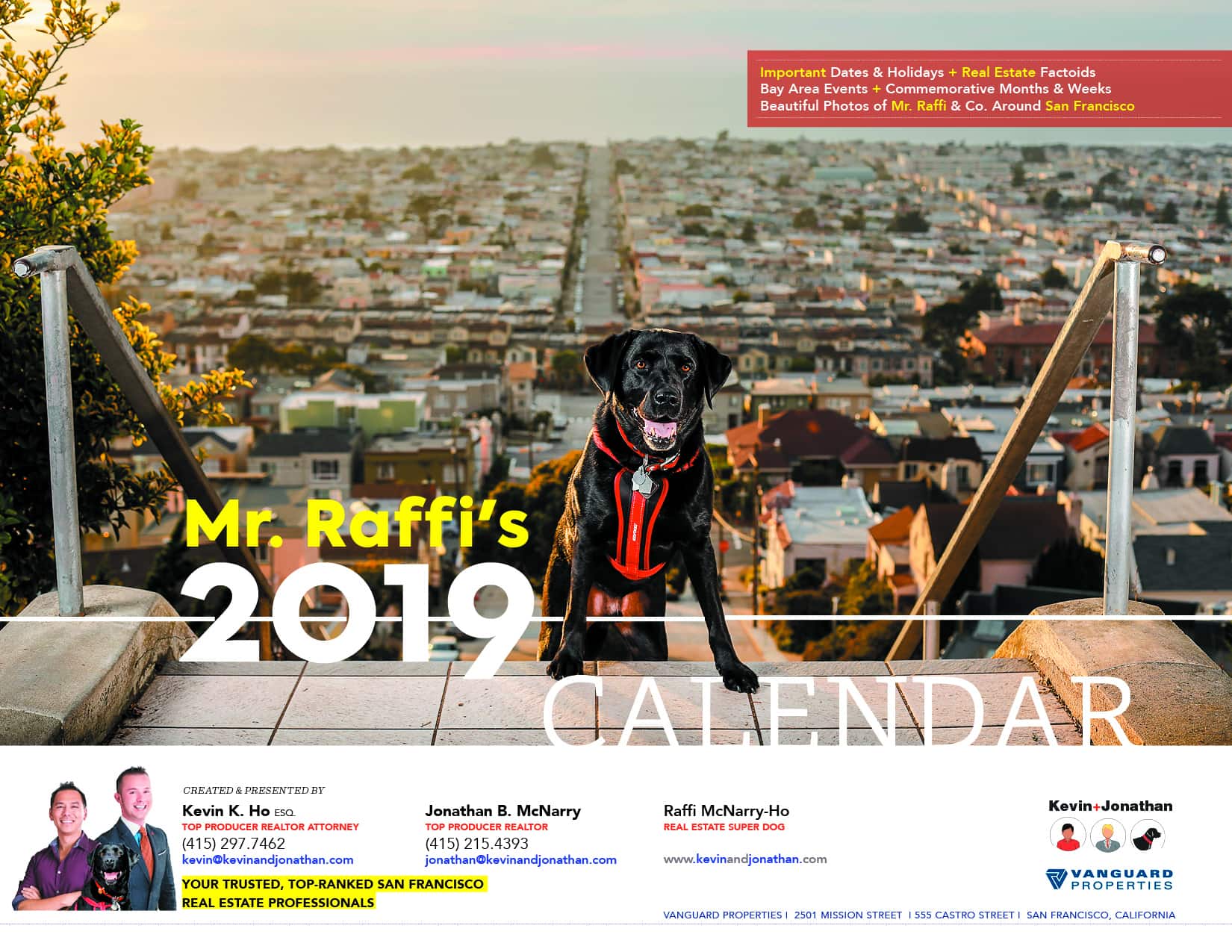 Raffi Calendars — Kevin+Jonathan, Top San Francisco Real Estate, Kevin